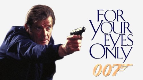 007: For Your Eyes Only - Điệp Viên 007: Riêng Cho Đôi Mắt Em - Hình 5