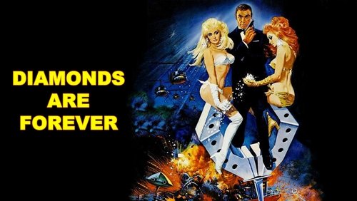 007: Diamonds Are Forever - Điệp Viên 007: Kim Cương Vĩnh Cửu - Hình 3
