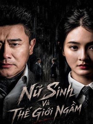 Xem phim Nữ Sinh Và Thế Giới Ngầm