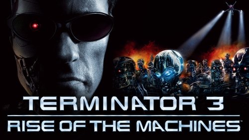 Terminator 3: Rise of the Machines - Kẻ Hủy Diệt 3: Người Máy Nổi Loạn - Hình 5
