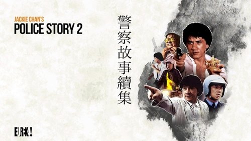 Police Story 2 - Câu Chuyện Cảnh Sát 2 - Hình 1