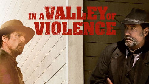 In a Valley of Violence - Thung Lũng Bạo Lực - Hình 2