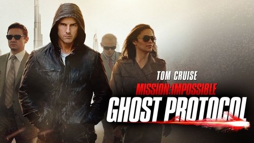 Mission: Impossible - Ghost Protocol - Nhiệm Vụ Bất Khả Thi 4: Chiến Dịch Bóng Ma - Hình 1