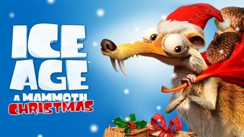 Ice Age: A Mammoth Christmas - Kỷ Băng Hà: Giáng Sinh của Ma Mút - Hình 3