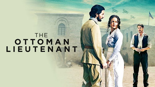 The Ottoman Lieutenant - Sĩ Quan Ottoman - Hình 1
