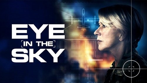 Eye In The Sky - Thiên Nhãn - Hình 5