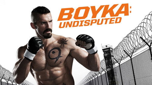 Boyka: Undisputed - Quyết Đấu 4: Boyka - Hình 4