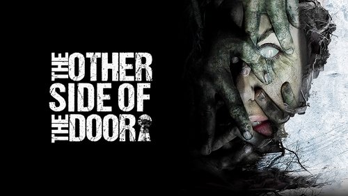 The Other Side Of The Door - Cánh Cổng Sinh Tử - Hình 2