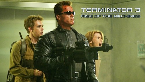 Terminator 3: Rise of the Machines - Kẻ Hủy Diệt 3: Người Máy Nổi Loạn - Hình 2