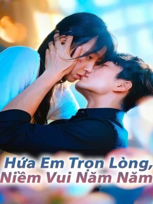 Hứa E, Trọn Lòng , Niềm Vui Năm Năm