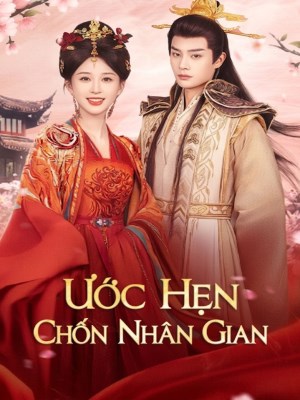 Ước Hẹn Chốn Nhân Gian
