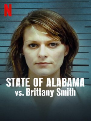 Xem phim Cuộc Chiến Giữa Bang Alabama Và Brittany Smith online