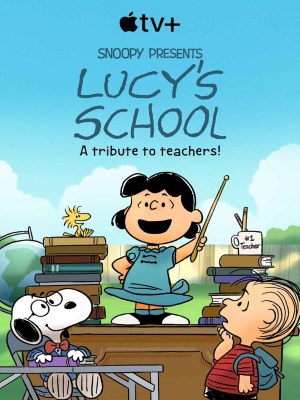 Xem phim Snoopy Giới Thiệu: Ngôi Trường Của Lucy online