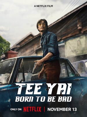 Xem phim Tee Yai: Tính Bản Ác