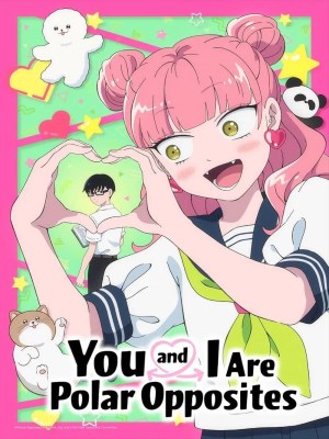 Xem phim Cậu Và Tớ Là Hai Thái Cực Đối Lập