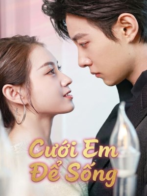 Xem phim Cưới Em Để Sống online