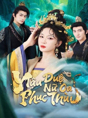 Hậu Duệ Nữ Oa Phục Thù