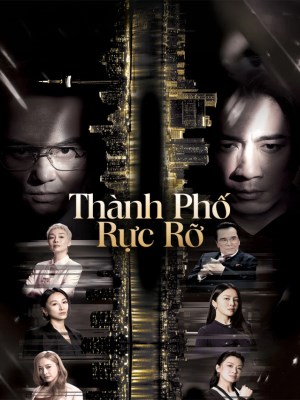 Xem phim Thành Phố Rực Rỡ